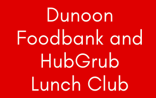 Dunoon Foodbank and HubGrub Lunch Club